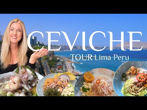 The Best Ceviche in Lima Peru 🇵🇪 Restaurant Recommendations for Fresh Delicious Ceviche