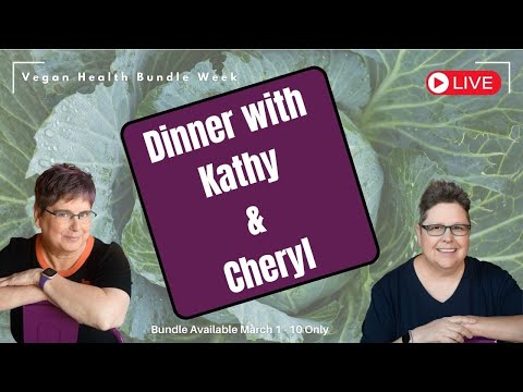 Dinner with Kathy &amp; Cheryl - Chef Julia&#039;s Yakisoba Recipe from the 2024 Vegan Health Bundle