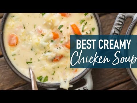 Creamy Chicken Soup (THE BEST Chicken Soup Recipe)