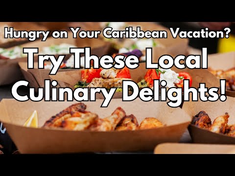 Caribbean Culinary Delights: Indulging in Exotic Flavors