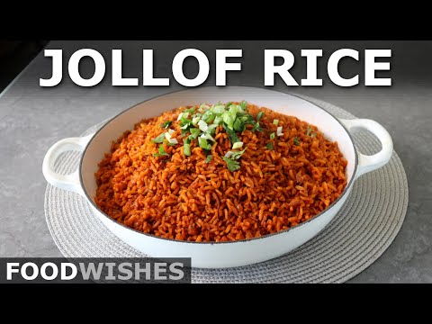 Jollof Rice (Spicy West African Rice) | Food Wishes