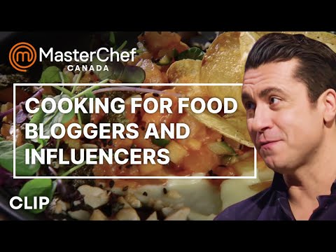 Cooking for Food Bloggers | MasterChef Canada | MasterChef World