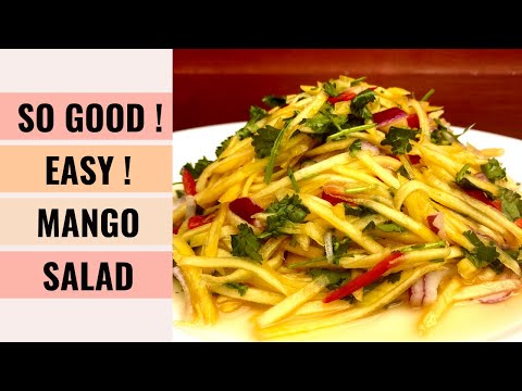 EASY &amp; TASTY! Sweet And Spicy Mango Salad Recipe 👍 | Aunty Mary Cooks 💕