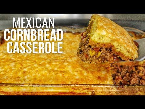 The Ultimate Mexican Cornbread Casserole Recipe