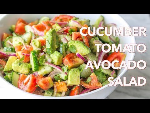 Salads: Cucumber Tomato Avocado Salad Recipe - Natasha&#039;s Kitchen