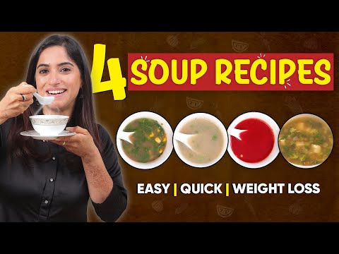 4 Healthy Soups for Dinner | Weight Loss Recipes | By GunjanShouts