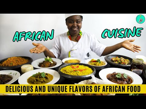 African Cuisine: Exploring the Delicious and Unique Flavors of African Food