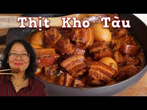 Vietnamese Braised Pork Belly &amp; Eggs in Coconut Water : ‘thịt kho tàu’, easy recipe