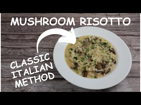 Classic Italian Mushroom Risotto