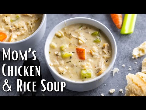 Mom&#039;s Chicken and Rice Soup